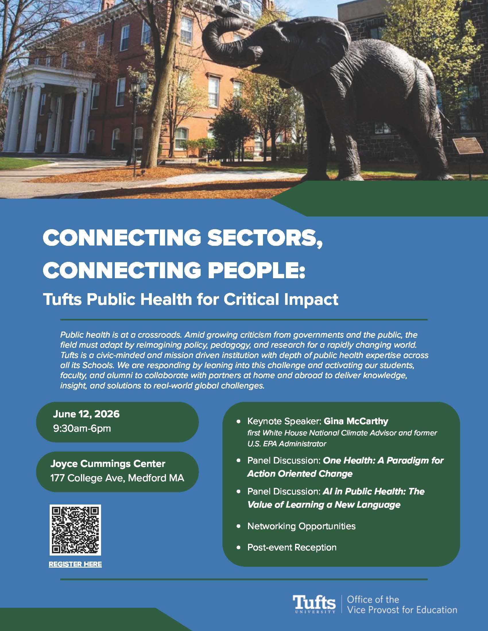 CONNECTING SECTORS, CONNECTING PEOPLE: Tufts Public Health for Critical Impact